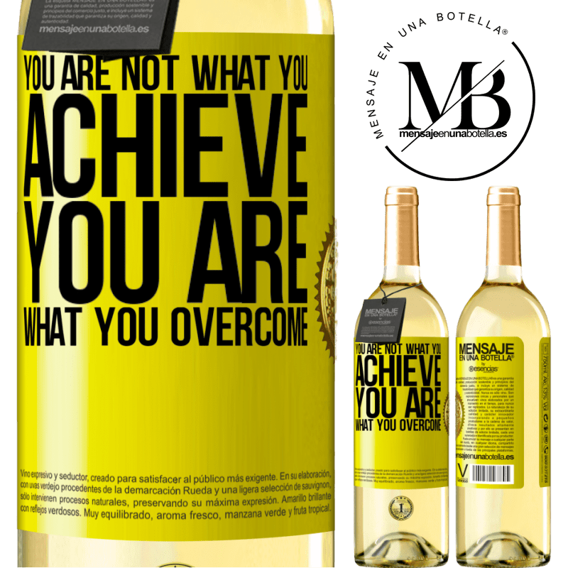 29,95 € Free Shipping | White Wine WHITE Edition You are not what you achieve. You are what you overcome Yellow Label. Customizable label Young wine Harvest 2022 Verdejo