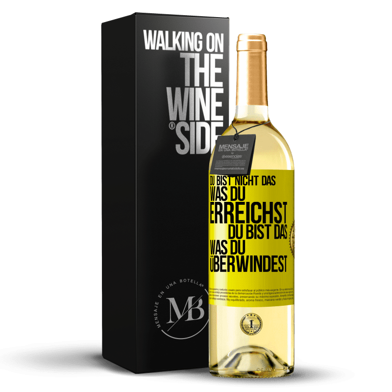 29,95 € Kostenloser Versand | Weißwein WHITE Ausgabe Du bist nicht das, was du erreichst, du bist das, was du überwindest Gelbes Etikett. Anpassbares Etikett Junger Wein Ernte 2023 Verdejo