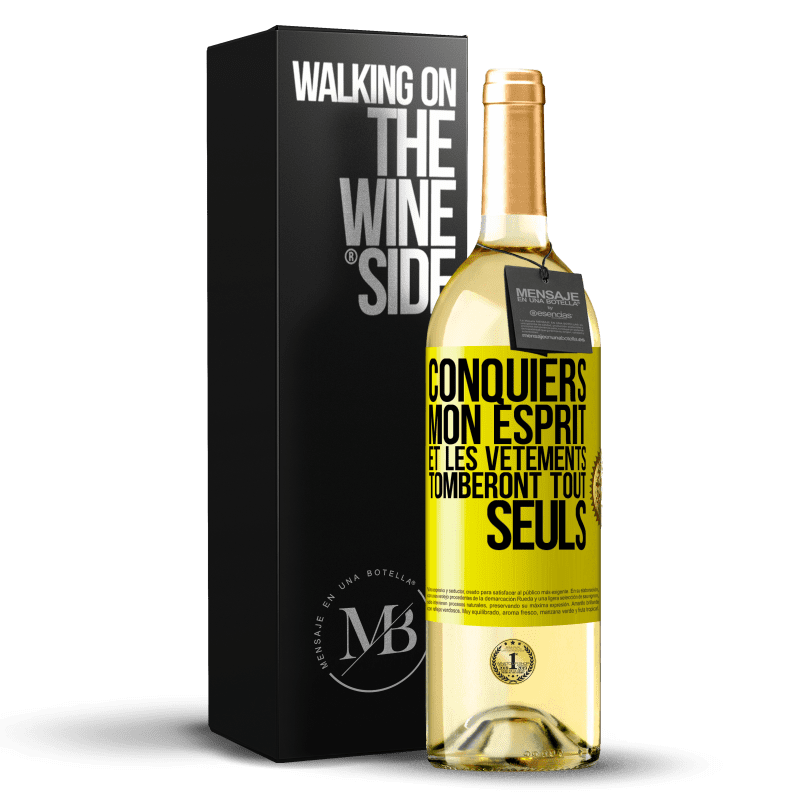 29,95 € Envoi gratuit | Vin blanc Édition WHITE Conquiers mon esprit et les vêtements tomberont tout seuls Étiquette Jaune. Étiquette personnalisable Vin jeune Récolte 2024 Verdejo