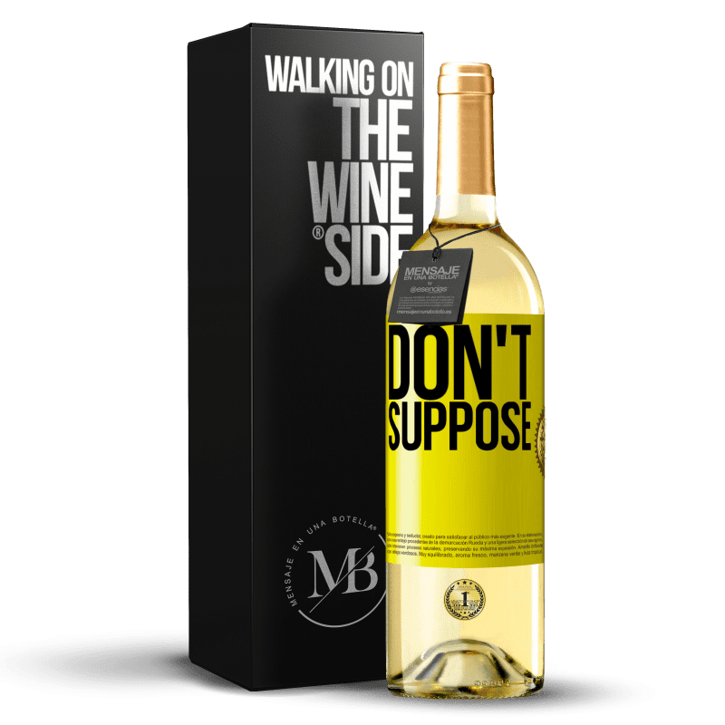 29,95 € Free Shipping | White Wine WHITE Edition Do not suppose Yellow Label. Customizable label Young wine Harvest 2024 Verdejo