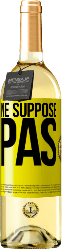 29,95 € Envoi gratuit | Vin blanc Édition WHITE Ne suppose pas Étiquette Jaune. Étiquette personnalisable Vin jeune Récolte 2025 Verdejo