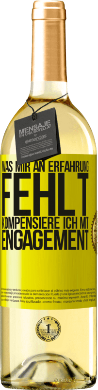 29,95 € | Weißwein WHITE Ausgabe Was mir an Erfahrung fehlt, kompensiere ich mit Engagement Gelbes Etikett. Anpassbares Etikett Junger Wein Ernte 2023 Verdejo