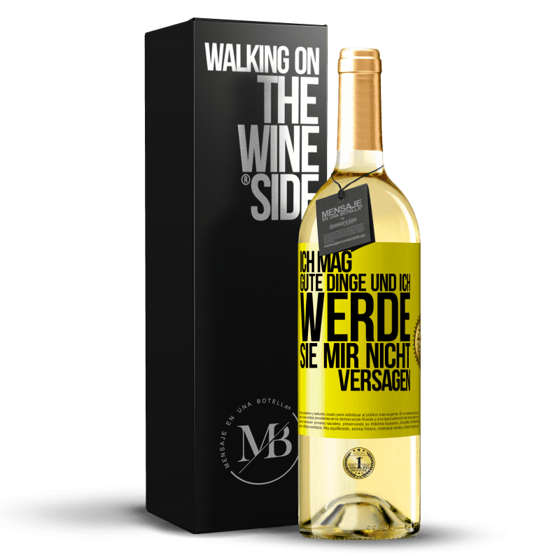 29,95 € Kostenloser Versand | Weißwein WHITE Ausgabe Ich mag gute Dinge und ich werde sie mir nicht versagen Gelbes Etikett. Anpassbares Etikett Junger Wein Ernte 2023 Verdejo