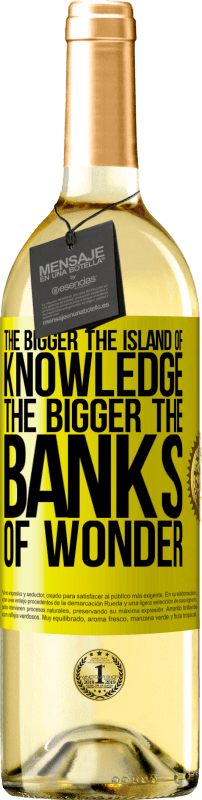 29,95 € | 白ワイン WHITEエディション 知識の島が大きくなればなるほど、驚異の銀行も大きくなります 黄色のラベル. カスタマイズ可能なラベル 若いワイン 収穫 2023 Verdejo