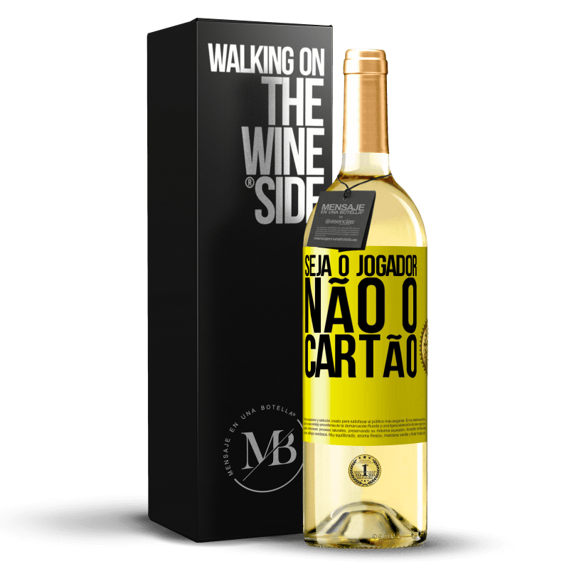 29,95 € Envio grátis | Vinho branco Edição WHITE Seja o jogador, não o cartão Etiqueta Amarela. Etiqueta personalizável Vinho jovem Colheita 2024 Verdejo