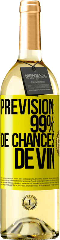 29,95 € | Vin blanc Édition WHITE Prévision: 99% de chances de vin Étiquette Jaune. Étiquette personnalisable Vin jeune Récolte 2024 Verdejo