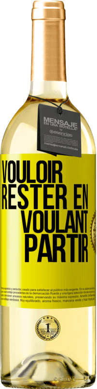 29,95 € | Vin blanc Édition WHITE Vouloir rester en voulant partir Étiquette Jaune. Étiquette personnalisable Vin jeune Récolte 2024 Verdejo