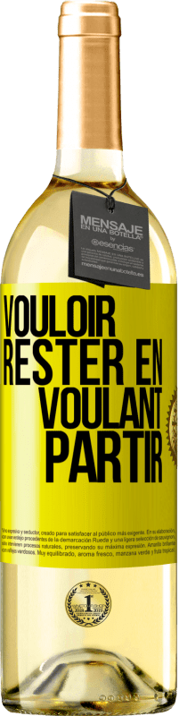 29,95 € | Vin blanc Édition WHITE Vouloir rester en voulant partir Étiquette Jaune. Étiquette personnalisable Vin jeune Récolte 2025 Verdejo