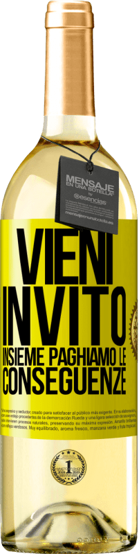 29,95 € | Vino bianco Edizione WHITE Vieni, invito, insieme paghiamo le conseguenze Etichetta Gialla. Etichetta personalizzabile Vino giovane Raccogliere 2023 Verdejo