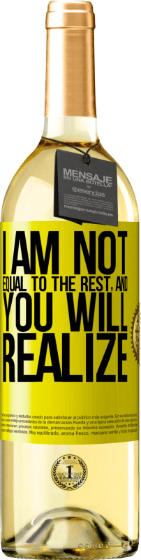 29,95 € Free Shipping | White Wine WHITE Edition I am not equal to the rest, and you will realize Yellow Label. Customizable label Young wine Harvest 2024 Verdejo