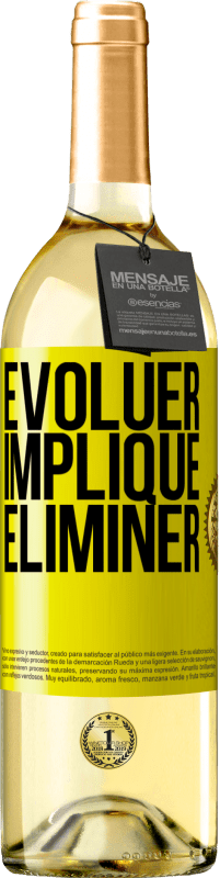 29,95 € | Vin blanc Édition WHITE Évoluer implique éliminer Étiquette Jaune. Étiquette personnalisable Vin jeune Récolte 2024 Verdejo