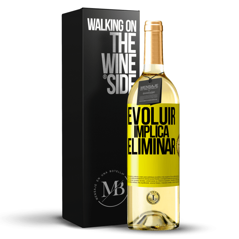 29,95 € Envio grátis | Vinho branco Edição WHITE Evoluir implica eliminar Etiqueta Amarela. Etiqueta personalizável Vinho jovem Colheita 2023 Verdejo