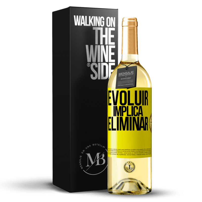 29,95 € Envio grátis | Vinho branco Edição WHITE Evoluir implica eliminar Etiqueta Amarela. Etiqueta personalizável Vinho jovem Colheita 2024 Verdejo