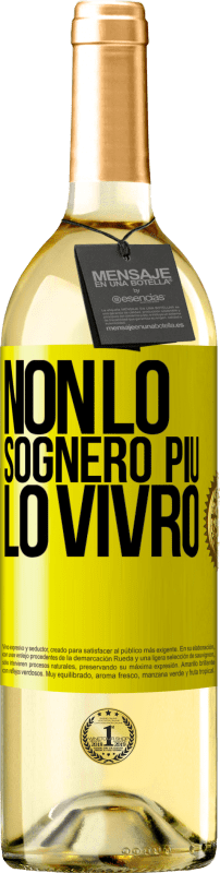 29,95 € | Vino bianco Edizione WHITE Non lo sognerò più. Lo vivrò Etichetta Gialla. Etichetta personalizzabile Vino giovane Raccogliere 2024 Verdejo