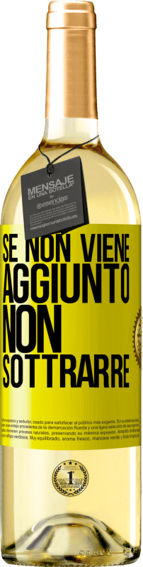 Spedizione Gratuita | Vino bianco Edizione WHITE Se non viene aggiunto, non sottrarre Etichetta Gialla. Etichetta personalizzabile Vino giovane Raccogliere 2023 Verdejo