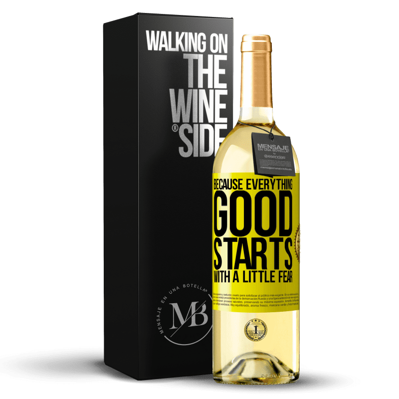29,95 € Бесплатная доставка | Белое вино Издание WHITE Потому что все хорошее начинается с небольшого страха Желтая этикетка. Настраиваемая этикетка Молодое вино Урожай 2023 Verdejo