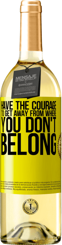 «有勇气摆脱不属于你的地方» WHITE版