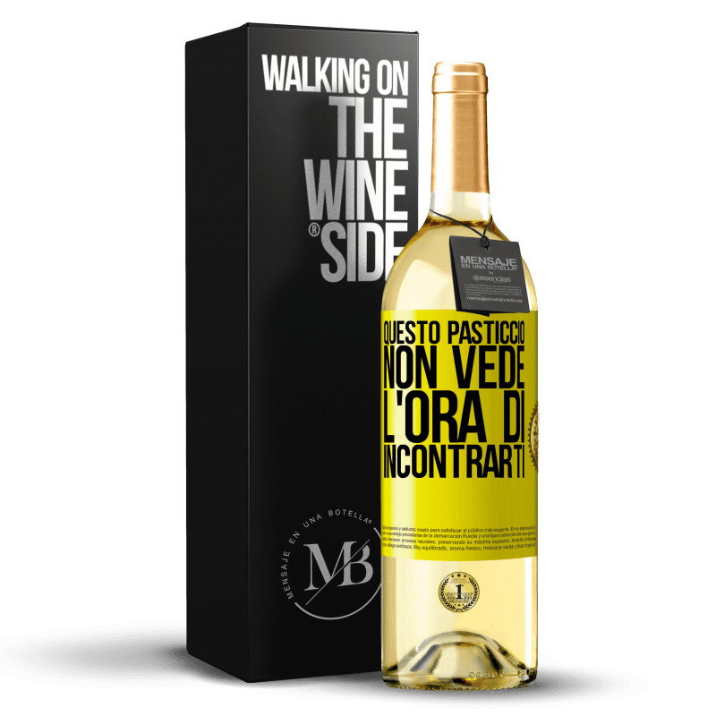 29,95 € Spedizione Gratuita | Vino bianco Edizione WHITE Questo pasticcio non vede l'ora di incontrarti Etichetta Gialla. Etichetta personalizzabile Vino giovane Raccogliere 2025 Verdejo
