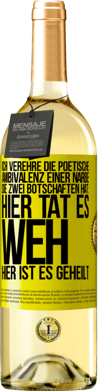 29,95 € | Weißwein WHITE Ausgabe Ich verehre die poetische Ambivalenz einer Narbe, die zwei Botschaften hat: Hier tat es weh, hier ist es geheilt Gelbes Etikett. Anpassbares Etikett Junger Wein Ernte 2025 Verdejo