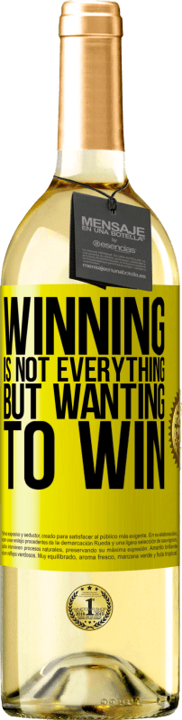 «Winning is not everything, but wanting to win» WHITE Edition