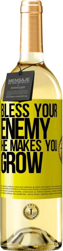 29,95 € Free Shipping | White Wine WHITE Edition Bless your enemy. He makes you grow Yellow Label. Customizable label Young wine Harvest 2025 Verdejo