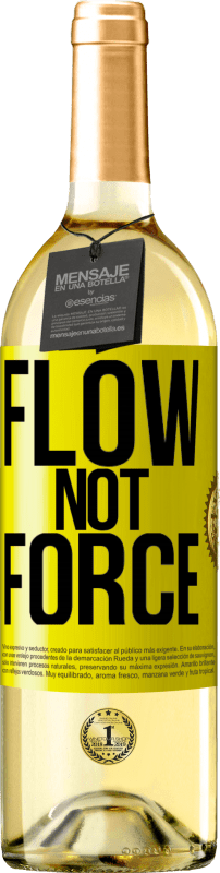 29,95 € Free Shipping | White Wine WHITE Edition Flow, not force Yellow Label. Customizable label Young wine Harvest 2025 Verdejo