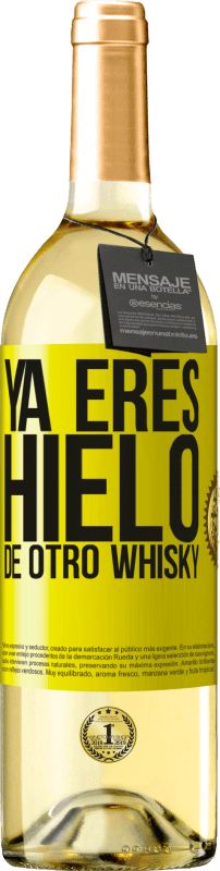 29,95 € | Vino Blanco Edición WHITE Ya eres hielo de otro whisky Etiqueta Amarilla. Etiqueta personalizable Vino joven Cosecha 2023 Verdejo