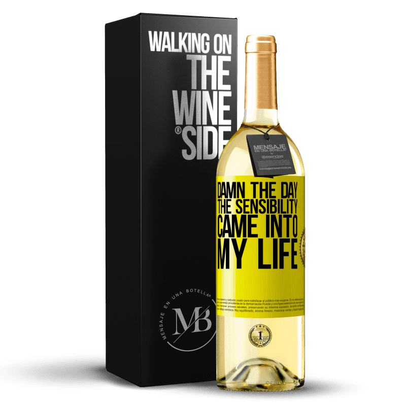 29,95 € Free Shipping | White Wine WHITE Edition Damn the day the sensibility came into my life Yellow Label. Customizable label Young wine Harvest 2025 Verdejo