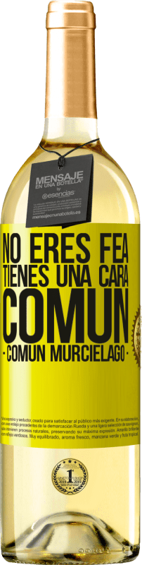 29,95 € | Weißwein WHITE Ausgabe No eres fea, tienes una cara común (común murciélago) Gelbes Etikett. Anpassbares Etikett Junger Wein Ernte 2025 Verdejo
