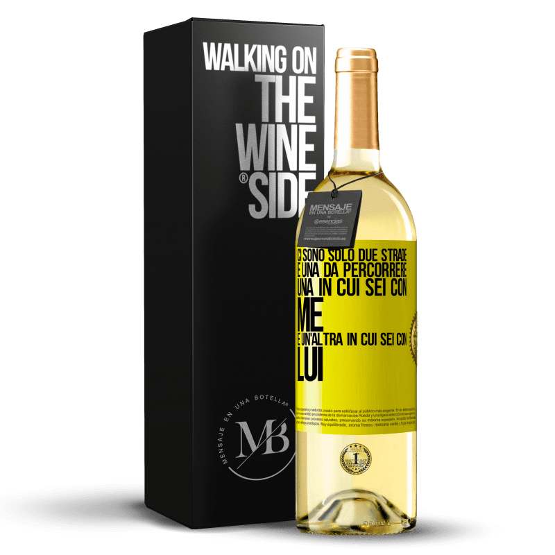 29,95 € Spedizione Gratuita | Vino bianco Edizione WHITE Ci sono solo due strade e una da percorrere, una in cui sei con me e un'altra in cui sei con lui Etichetta Gialla. Etichetta personalizzabile Vino giovane Raccogliere 2025 Verdejo