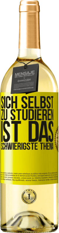 29,95 € | Weißwein WHITE Ausgabe Sich selbst zu studieren ist das schwierigste Thema Gelbes Etikett. Anpassbares Etikett Junger Wein Ernte 2024 Verdejo