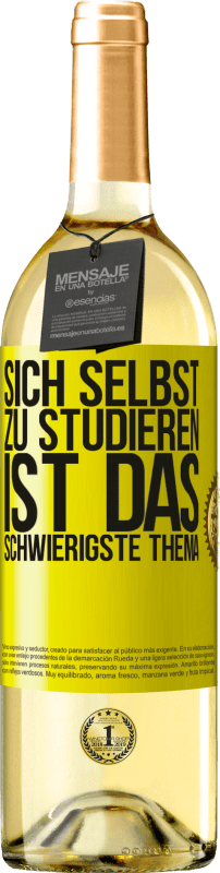 29,95 € | Weißwein WHITE Ausgabe Sich selbst zu studieren ist das schwierigste Thema Gelbes Etikett. Anpassbares Etikett Junger Wein Ernte 2025 Verdejo