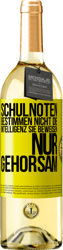 «Schulnoten bestimmen nicht die Intelligenz. Sie beweisen nur Gehorsam» WHITE Ausgabe