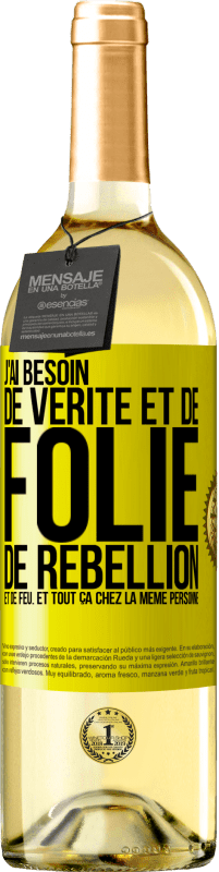 29,95 € | Vin blanc Édition WHITE J'ai besoin de vérité et de folie, de rébellion et de feu. Et tout ça chez la même personne Étiquette Jaune. Étiquette personnalisable Vin jeune Récolte 2025 Verdejo