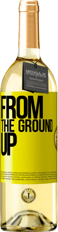 «From The Ground Up» Издание WHITE