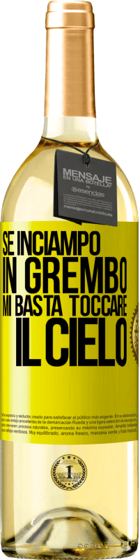 29,95 € | Vino bianco Edizione WHITE Se inciampo in grembo mi basta toccare il cielo Etichetta Gialla. Etichetta personalizzabile Vino giovane Raccogliere 2024 Verdejo