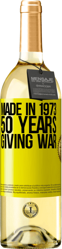29,95 € Free Shipping | White Wine WHITE Edition Made in 1973. 50 years giving war Yellow Label. Customizable label Young wine Harvest 2025 Verdejo