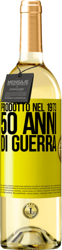 29,95 € | Vino bianco Edizione WHITE Prodotto nel 1973. 50 anni di guerra Etichetta Gialla. Etichetta personalizzabile Vino giovane Raccogliere 2023 Verdejo