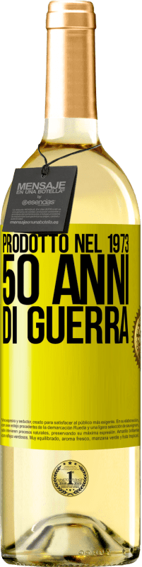 29,95 € Spedizione Gratuita | Vino bianco Edizione WHITE Prodotto nel 1973. 50 anni di guerra Etichetta Gialla. Etichetta personalizzabile Vino giovane Raccogliere 2025 Verdejo