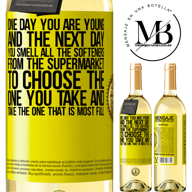 29,95 € Free Shipping | White Wine WHITE Edition One day you are young and the next day, you smell all the softeners from the supermarket to choose the one you take and take Yellow Label. Customizable label Young wine Harvest 2022 Verdejo