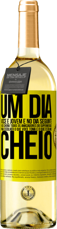 29,95 € | Vinho branco Edição WHITE Um dia você é jovem e no dia seguinte você cheira todos os amaciadores do supermercado para escolher o que você toma e o que Etiqueta Amarela. Etiqueta personalizável Vinho jovem Colheita 2024 Verdejo