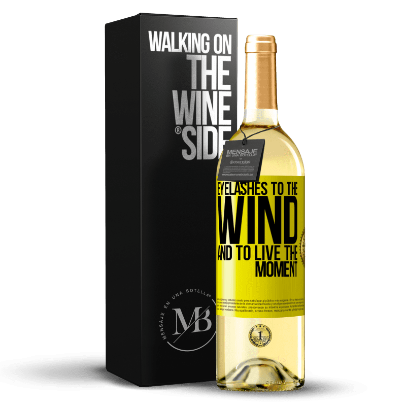 29,95 € Free Shipping | White Wine WHITE Edition Eyelashes to the wind and to live in the moment Yellow Label. Customizable label Young wine Harvest 2025 Verdejo