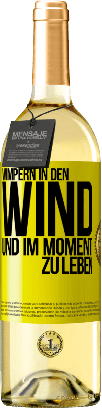 «Wimpern in den Wind und im Moment zu leben» WHITE Ausgabe