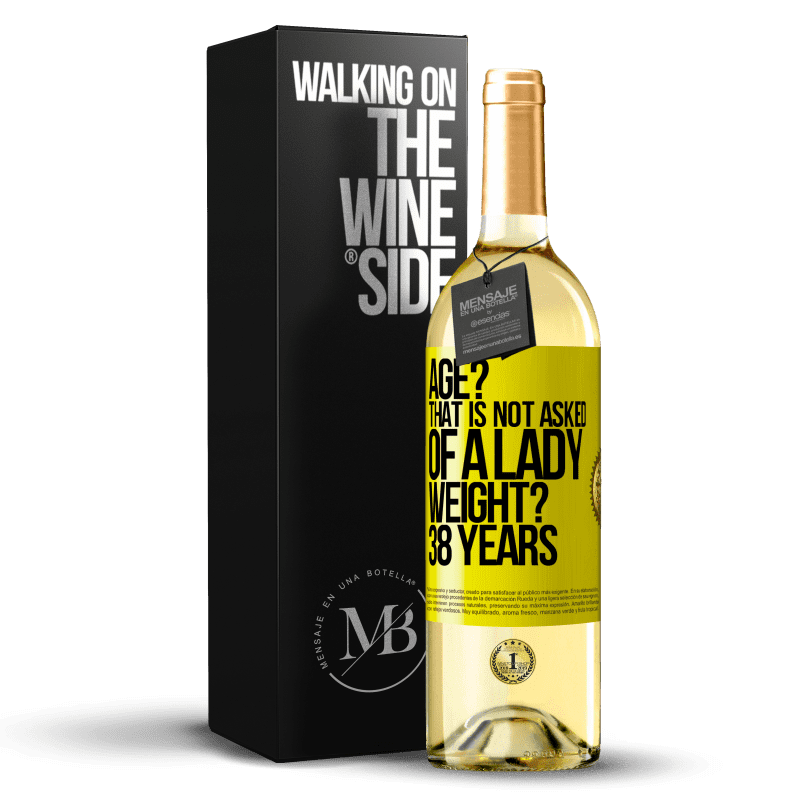 29,95 € Free Shipping | White Wine WHITE Edition Age? That is not asked of a lady. Weight? 38 years Yellow Label. Customizable label Young wine Harvest 2024 Verdejo