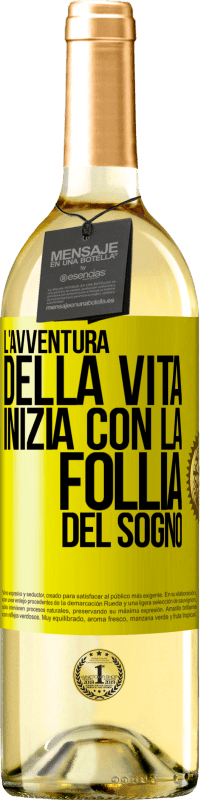 29,95 € | Vino bianco Edizione WHITE L'avventura della vita inizia con la follia del sogno Etichetta Gialla. Etichetta personalizzabile Vino giovane Raccogliere 2024 Verdejo