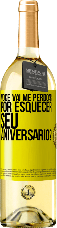 29,95 € | Vinho branco Edição WHITE Você vai me perdoar por esquecer seu aniversário? Etiqueta Amarela. Etiqueta personalizável Vinho jovem Colheita 2024 Verdejo