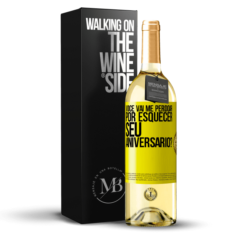 29,95 € Envio grátis | Vinho branco Edição WHITE Você vai me perdoar por esquecer seu aniversário? Etiqueta Amarela. Etiqueta personalizável Vinho jovem Colheita 2024 Verdejo