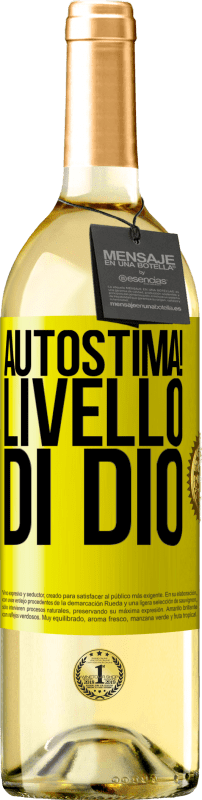 «Autostima! Livello di Dio» Edizione WHITE