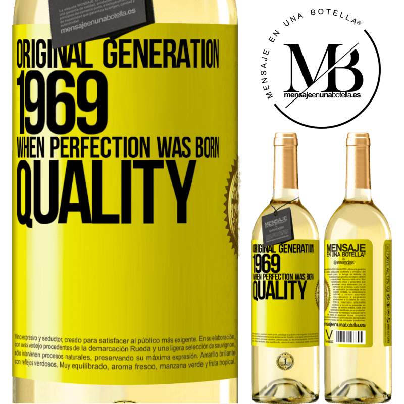 29,95 € Free Shipping | White Wine WHITE Edition Original generation. 1969. When perfection was born. Quality Yellow Label. Customizable label Young wine Harvest 2022 Verdejo