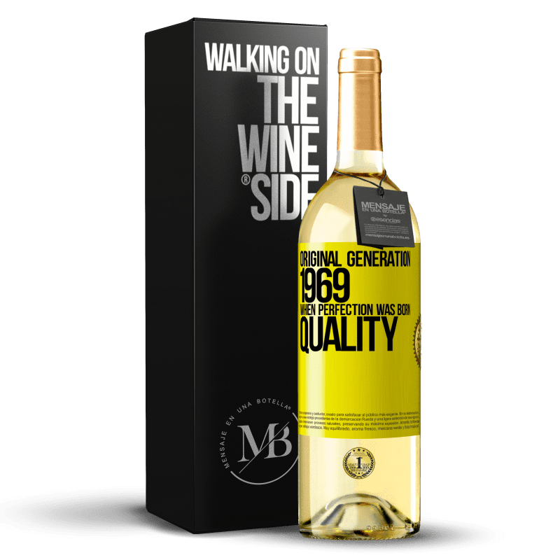 29,95 € Free Shipping | White Wine WHITE Edition Original generation. 1969. When perfection was born. Quality Yellow Label. Customizable label Young wine Harvest 2023 Verdejo
